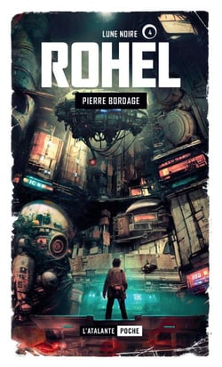 Rohel Tome 4 : lune noire