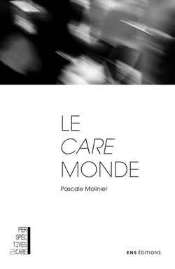 Le care monde : trois essais de psychologie morale