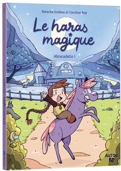Le Haras Magique Tome 1 : Abracada-go !