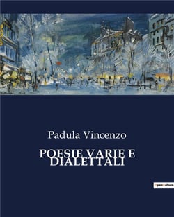 POESIE VARIE E DIALETTALI