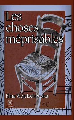 Les choses méprisables