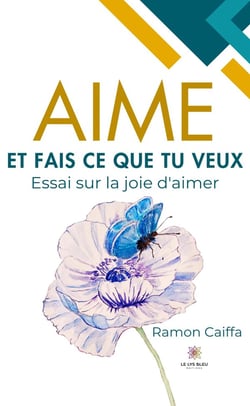 Aime et fais ce que tu veux