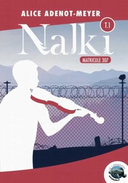 Nalki Tome 1 - matricule 307