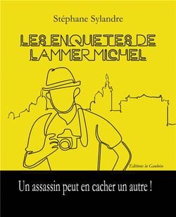 Les enquêtes de Lammer Michel