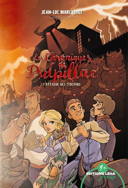 Les chroniques de Pulpillac Tome 3 : L'attaque des Cybovins