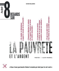 Huit regards sur la pauvreté et l'argent