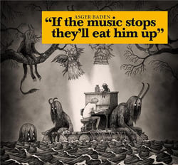 If The Music Stops, They'll Eat Him