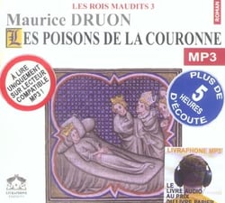Les rois maudits Tome 3 : les poisons de la couronne