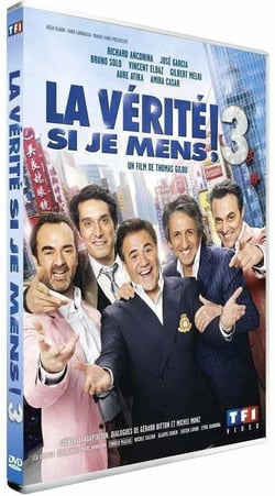 La Vérité si je mens ! 3
