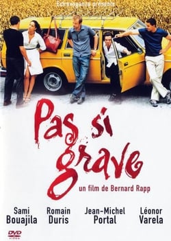 Pas si grave