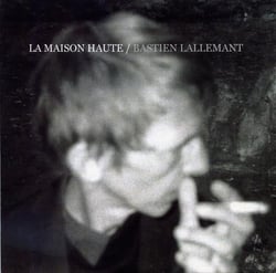 La maison haute