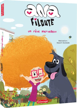 Ana Filoute : Un rêve merveilleux