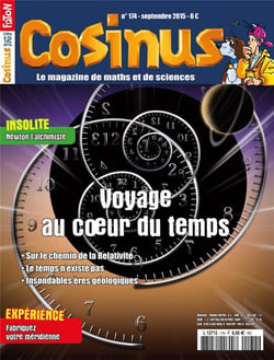 Cosinus N°174 Voyage Au Coeur Du Temps - Septembre 2015