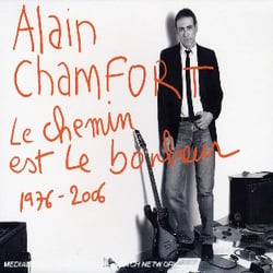 Le chemin est le bonheur (1976-2006)