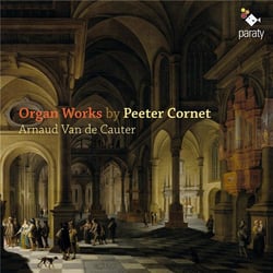 Organ works by Peeter Cornet