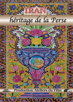 Iran : Héritage de la Perse