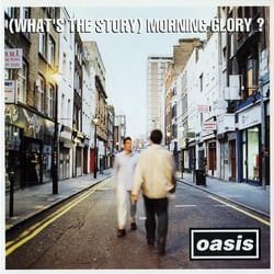 (What's The Story) Morning Glory?