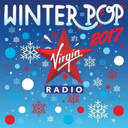 Virgin radio winter pop 2017