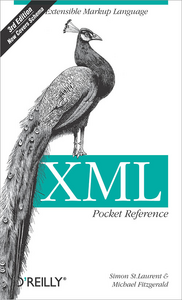 Xml pocket reference (3e édition)