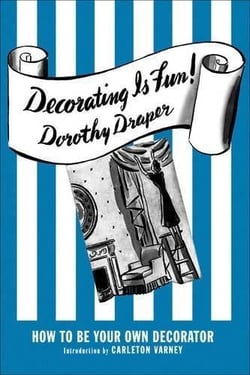Dorothy draper decorating is fun !