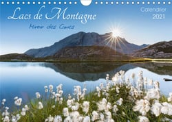 Lacs de montagne. miroir des cimes (calendrier mural 2021 din a4 horizontal) - decouvrez chaque mois