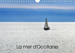 La mer d'occitanie (calendrier mural 2021 din a4 horizontal) - le littoral de la region d'occitanie