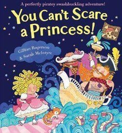 YOU CAN''T SCARE A PRINCESS