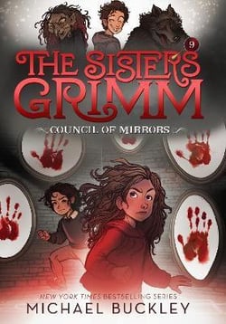The sisters grimm t.9 : the council of mirrors