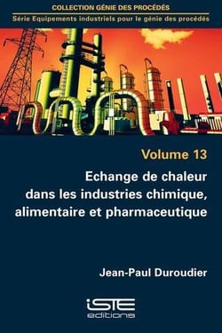 Échange de chaleur dans les industries chimique, alimentaire et pharmaceutique
