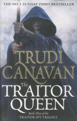 The traitor queen - the traitor spy trilogy: book 3