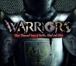 Warriors - all the truth, tactics and triumphs of history's greatest fighters