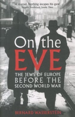 On the eve - the jews of europe before the second world war