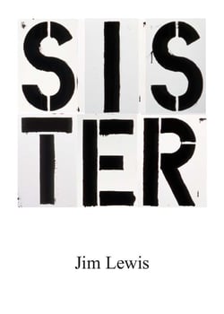 Sister by jim lewis