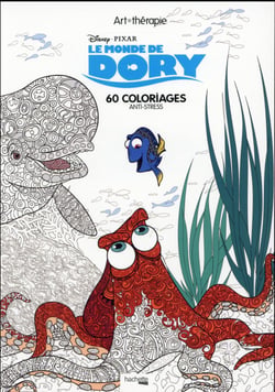 Le monde de dory - 60 coloriages anti-stress