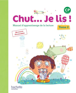 CHUT... JE LIS ! : méthode de lecture - CP - livre de l'élève Tome 2 (édition 2016)