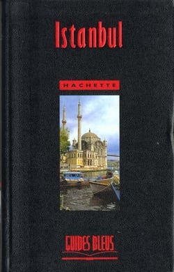 Guides bleus: istanbul