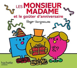 Les Monsieur Madame et le goûter d'anniversaire