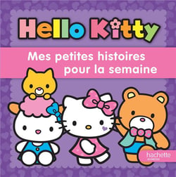 Hello kitty - mes petites histoires pour la semaine