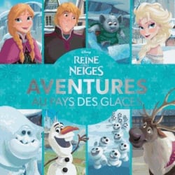 La reine des neiges - recueil d'histoires