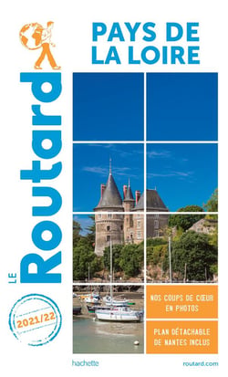Guide du Routard : Pays de la Loire (édition 2021/2022)