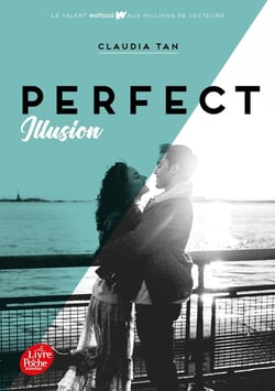 Perfect Tome 1 : perfect illusion