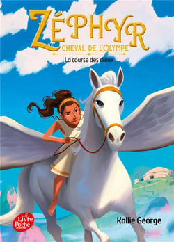 Zéphyr, cheval de l'Olympe Tome 1 : la course des dieux