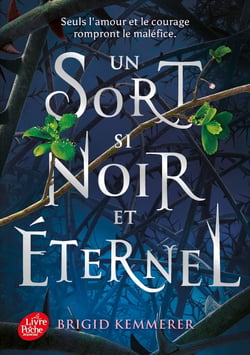 Cursebreakers Tome 1 : Un sort si noir et éternel