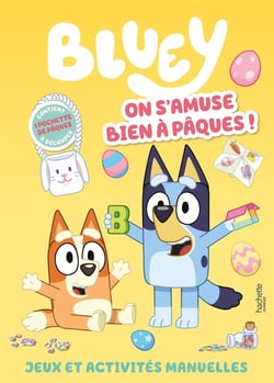 Bluey : On s'amuse bien à Pâques ! Jeux et activités manuelles