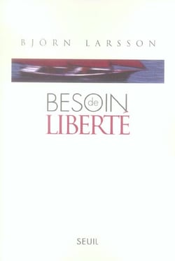 Besoin de liberte