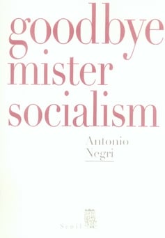 Goodbye mister socialism