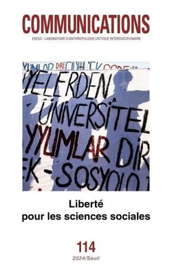 Revue communications n.114 : Liberté pour les sciences sociales