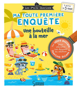 Les P'tits Sherlock : ma toute première enquête Tome 7 : Une bouteille à la mer