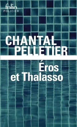 Eros et Thalasso : une enquête de l'inspecteur Maurice Laice