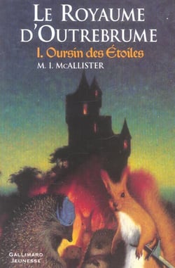 Le royaume d'outrebrume t.1 - oursin des étoiles
